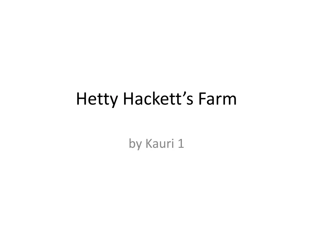 hetty hackett s farm