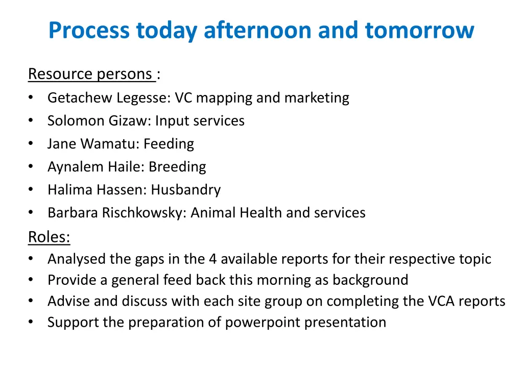 process today afternoon and tomorrow