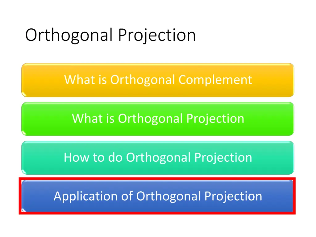 orthogonal projection 7