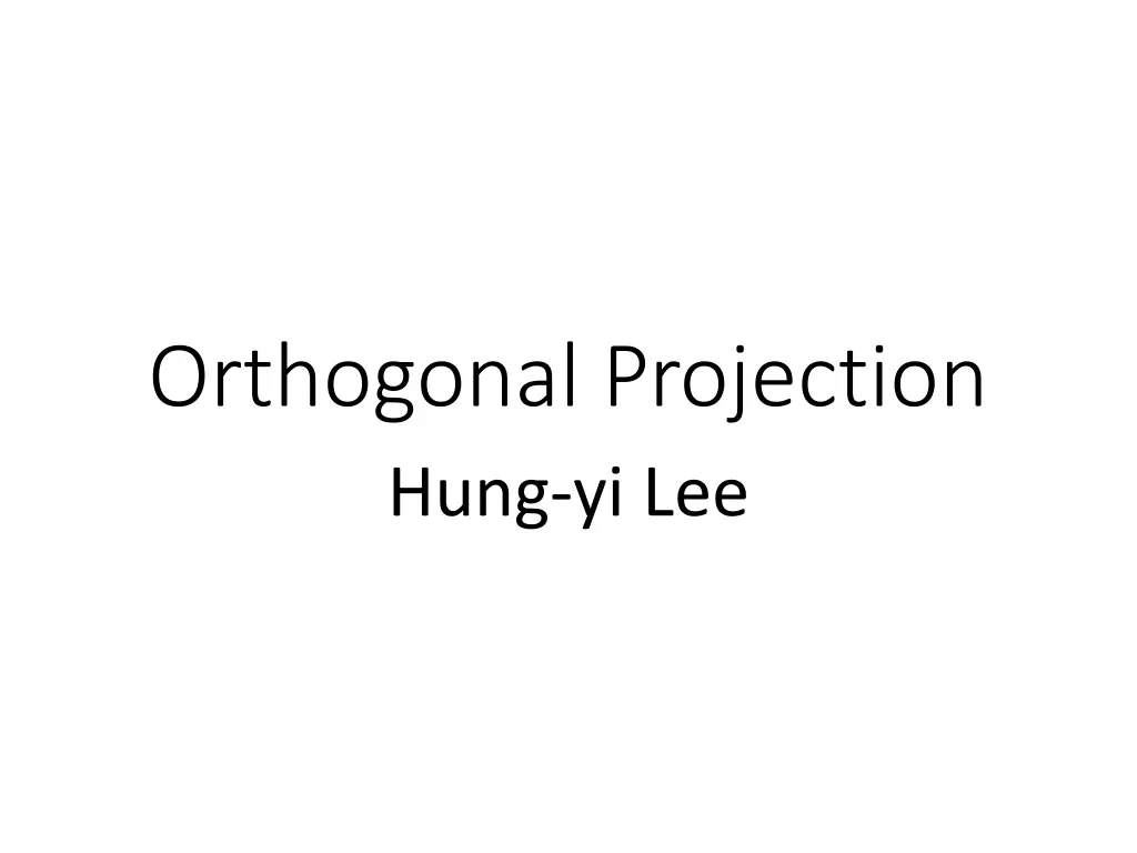 orthogonal projection hung yi lee