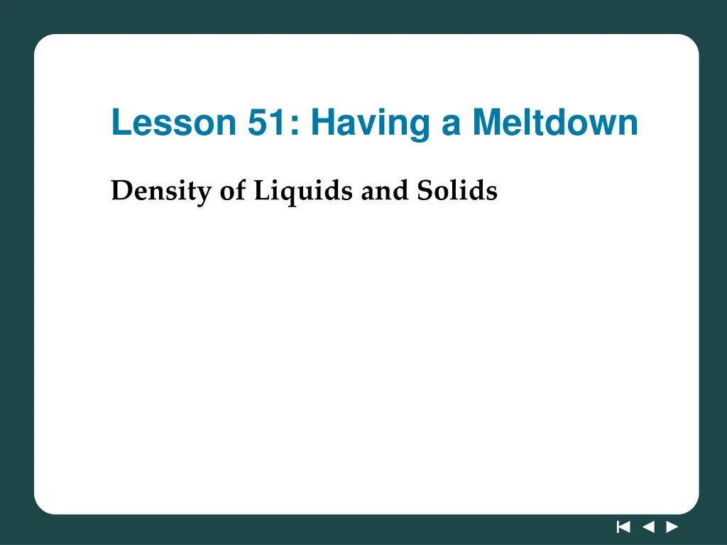lesson 51 having a meltdown