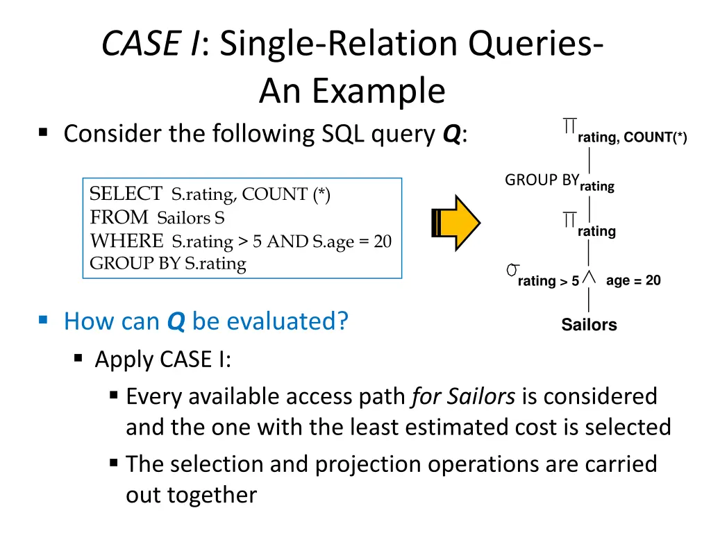 case i single relation queries an example 1