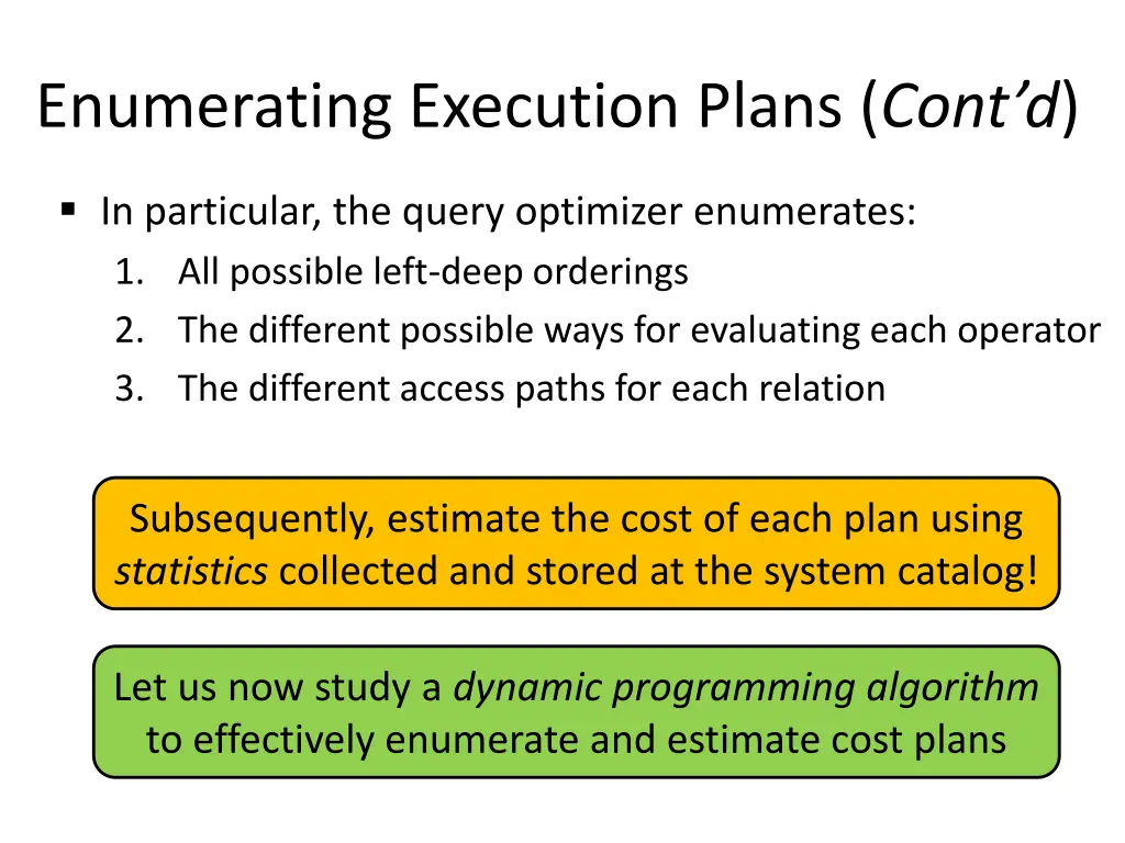 enumerating execution plans cont d 8