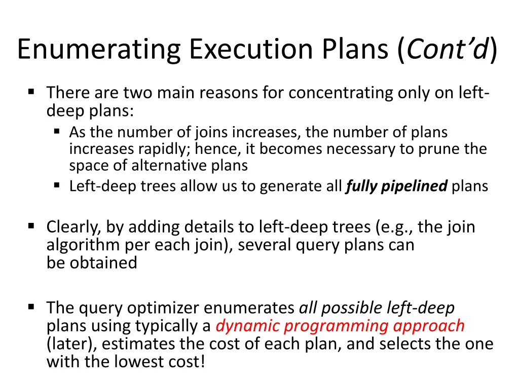 enumerating execution plans cont d