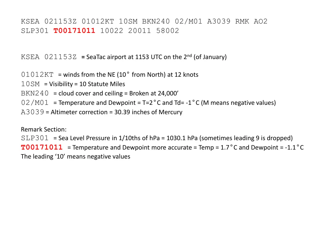 ksea 021153z 01012kt 10sm bkn240 02 m01 a3039 7