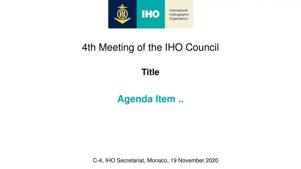 4th meeting of the iho council