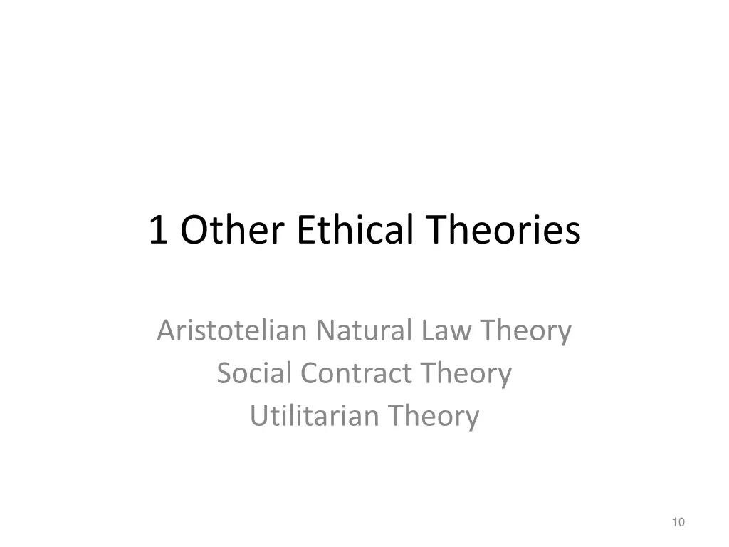 1 other ethical theories