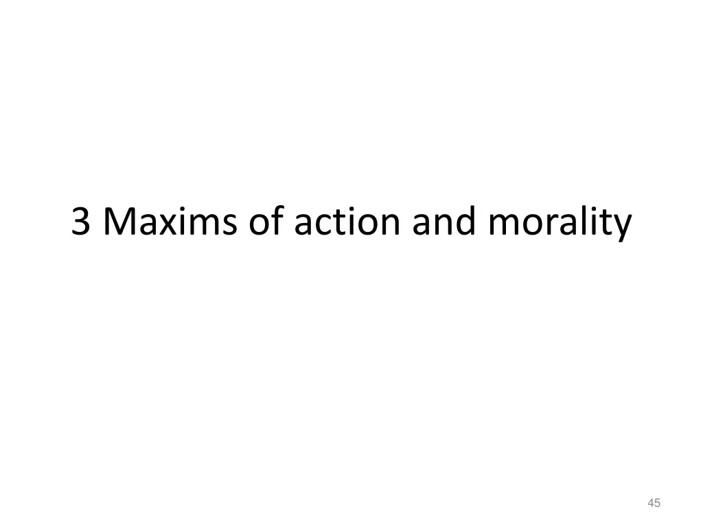 3 maxims of action and morality