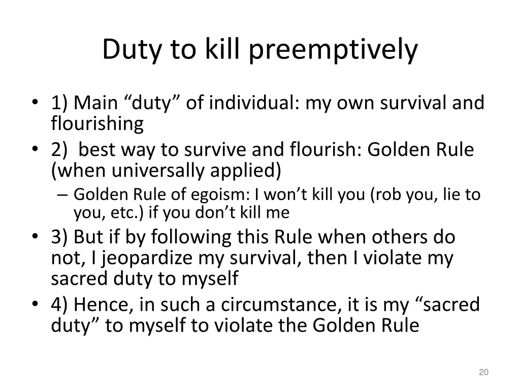 duty to kill preemptively