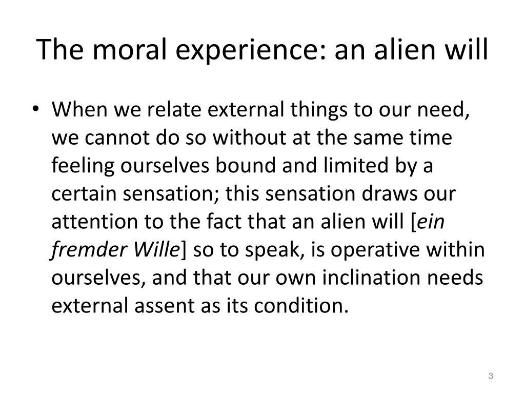 the moral experience an alien will
