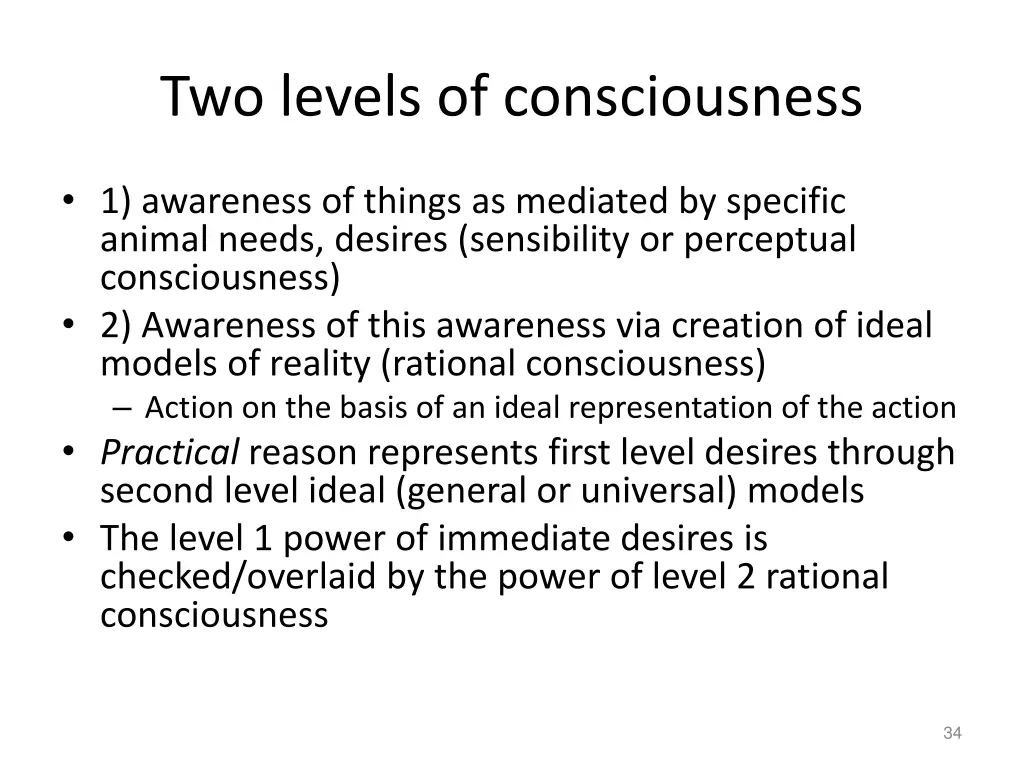 two levels of consciousness