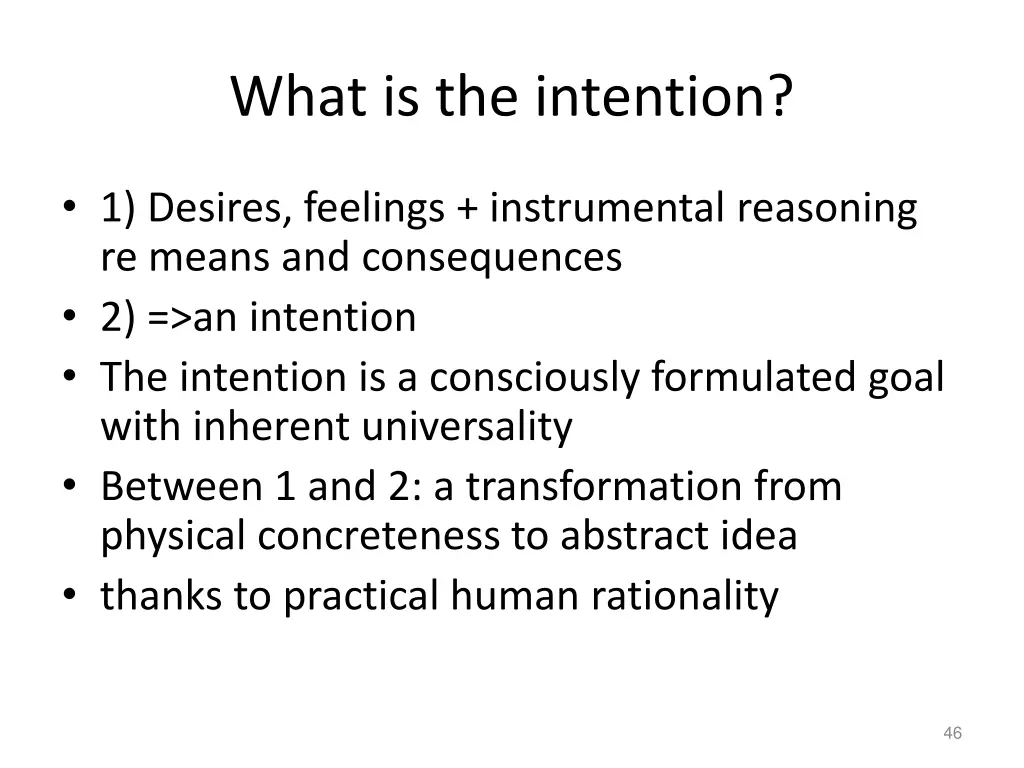 what is the intention