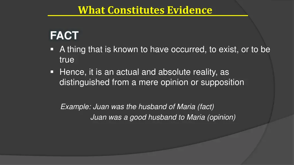 what constitutes evidence 1