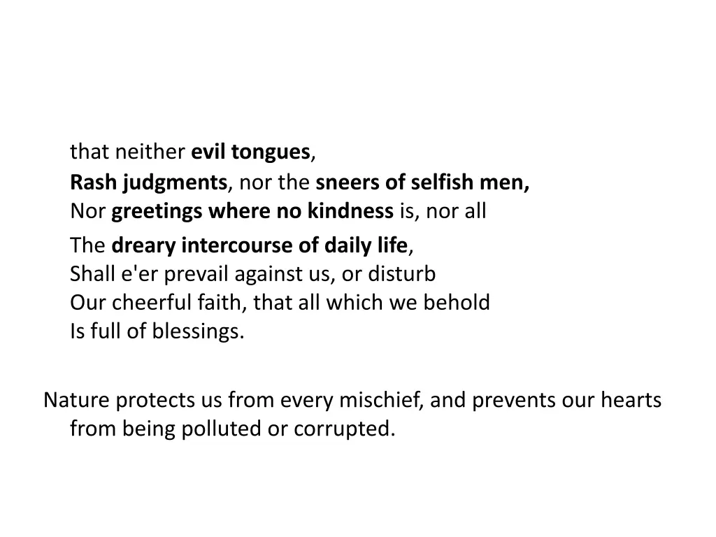 that neither evil tongues rash judgments