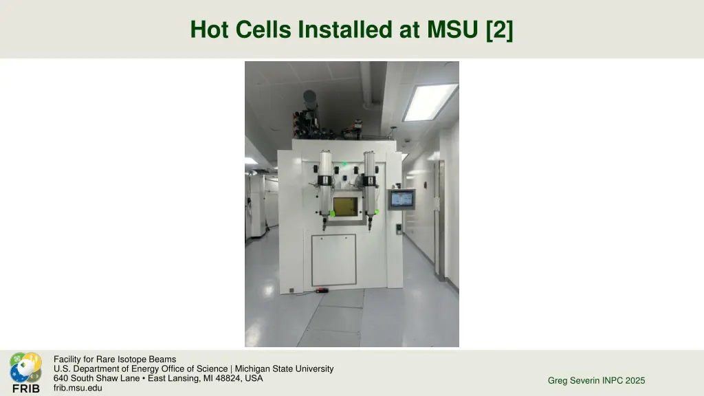 hot cells installed at msu 2