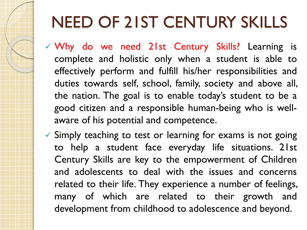 need of 21st century skills