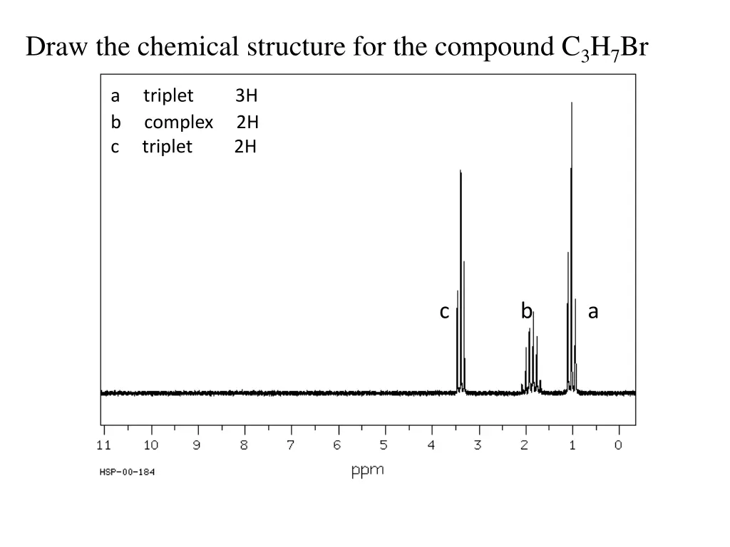draw the chemical structure for the compound 1