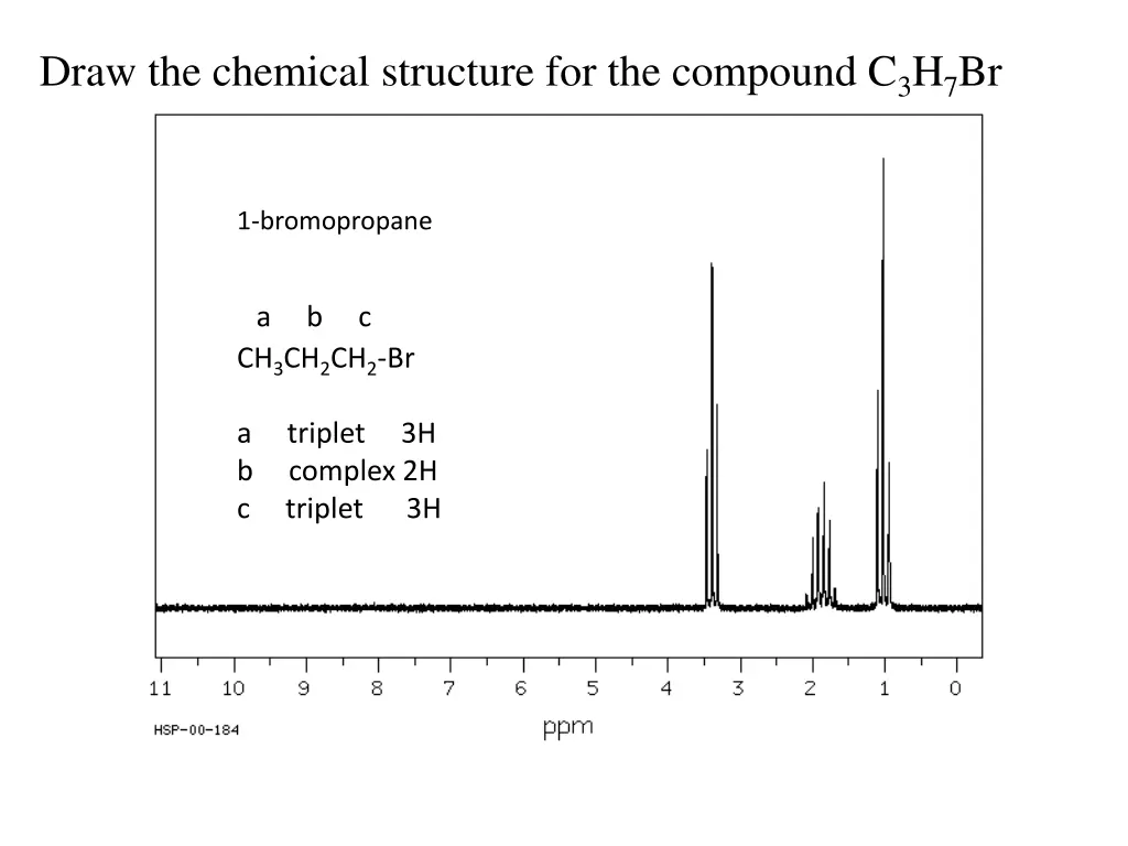draw the chemical structure for the compound 3