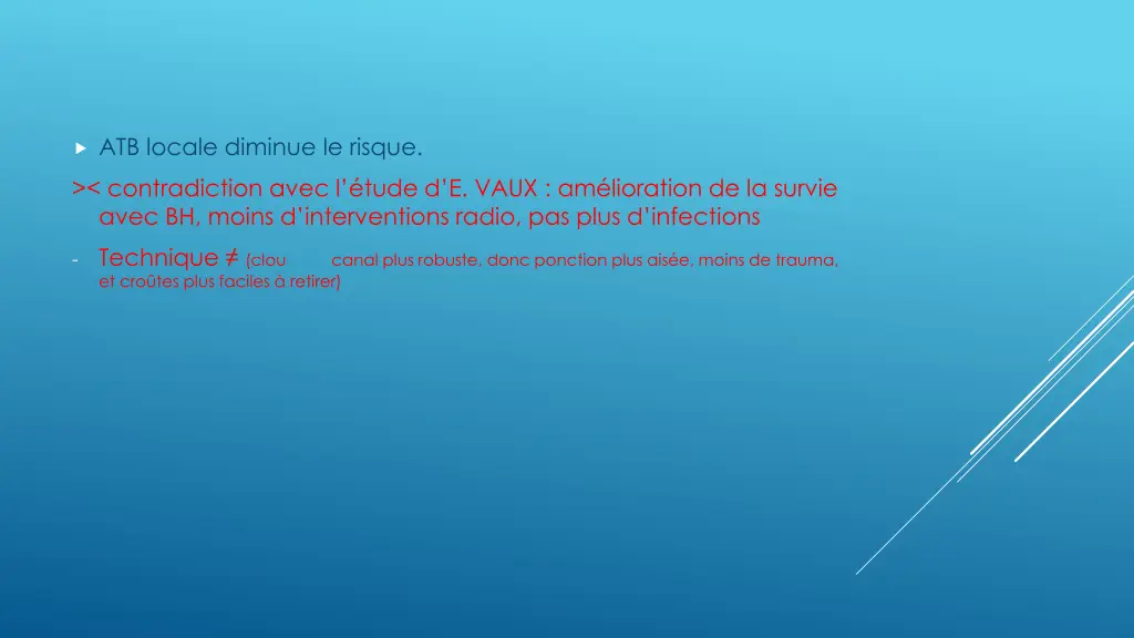 atb locale diminue le risque