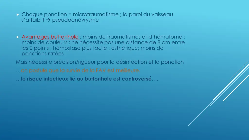 chaque ponction microtraumatisme la paroi