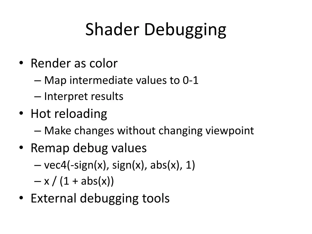 shader debugging