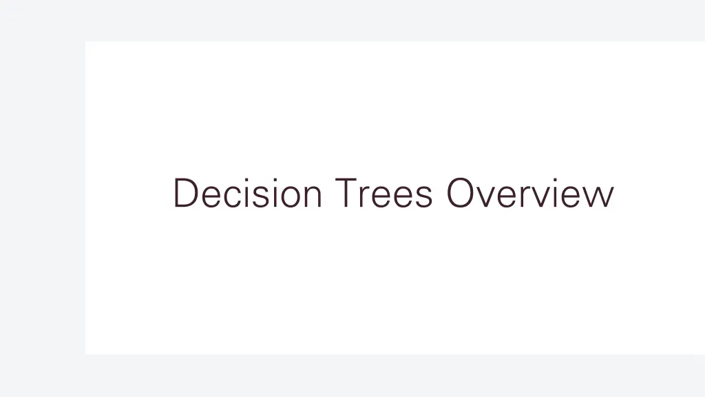 decision trees overview