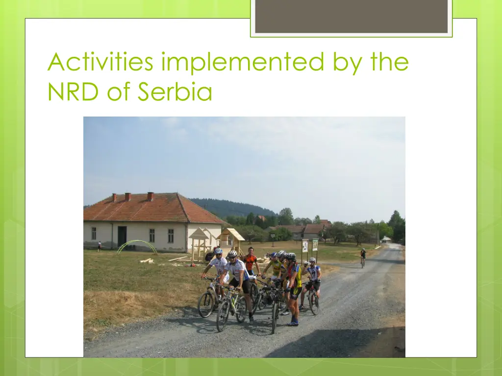 activities implemented by the nrd of serbia
