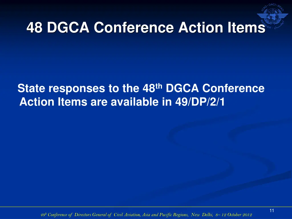 48 dgca conference action items
