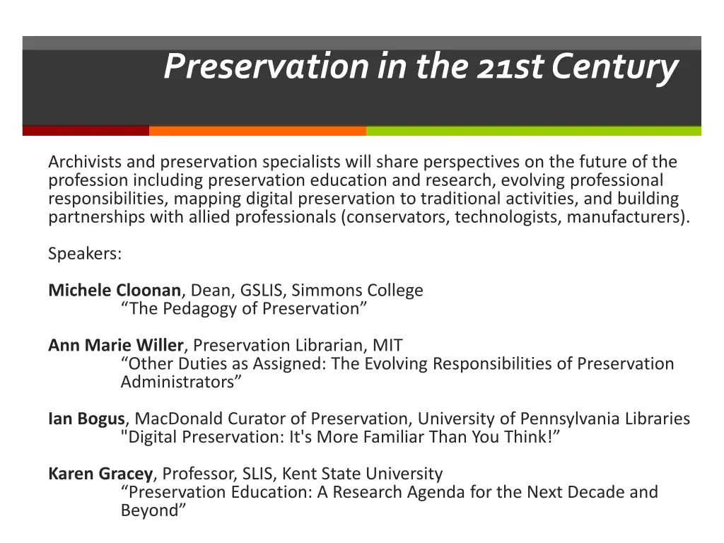 preservation in the 21st century