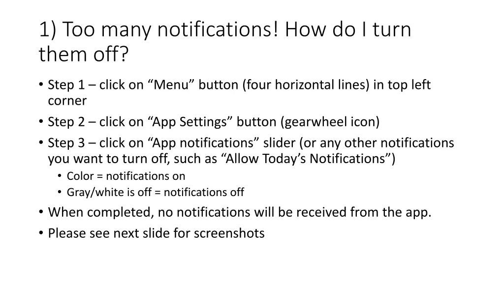1 too many notifications how do i turn them off