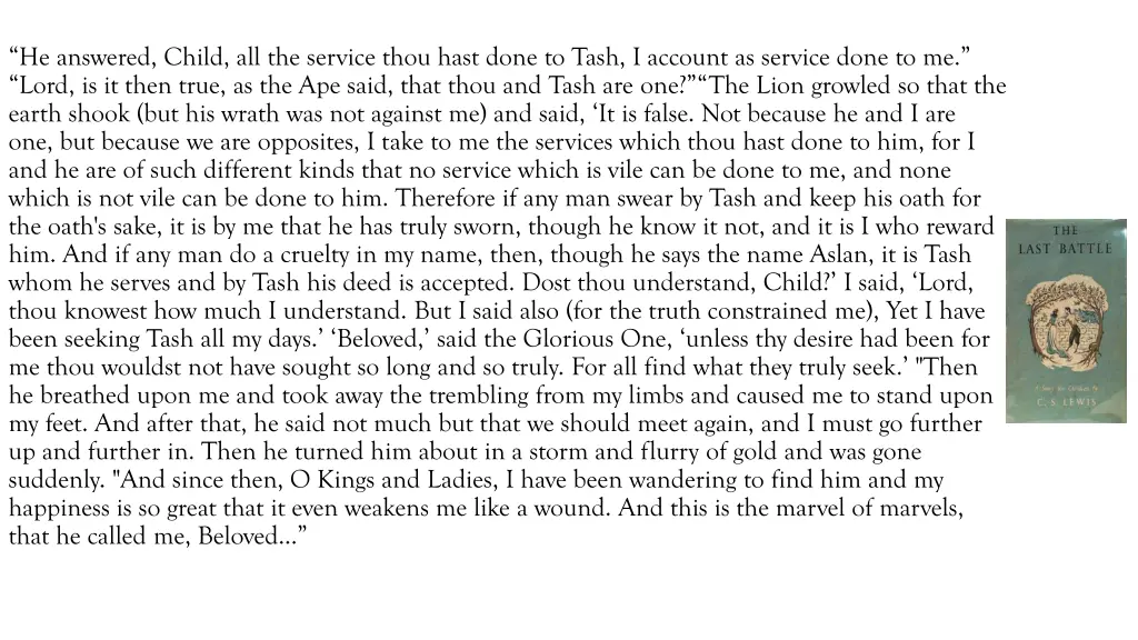 he answered child all the service thou hast done