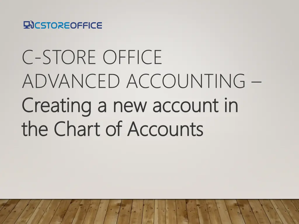 c store office advanced accounting creating