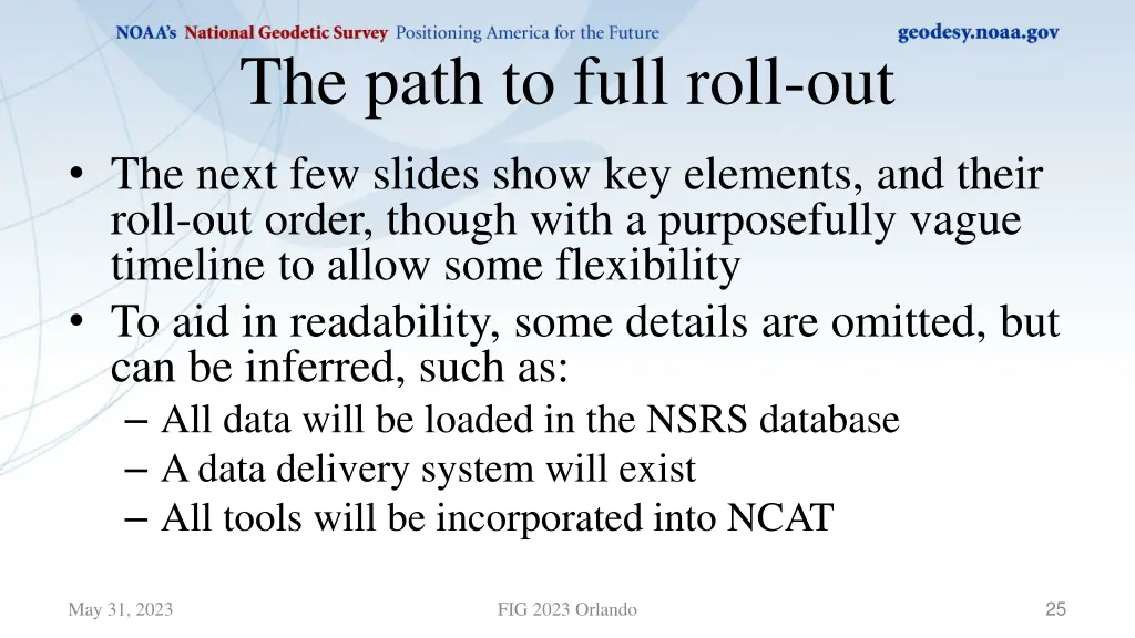 the path to full roll out