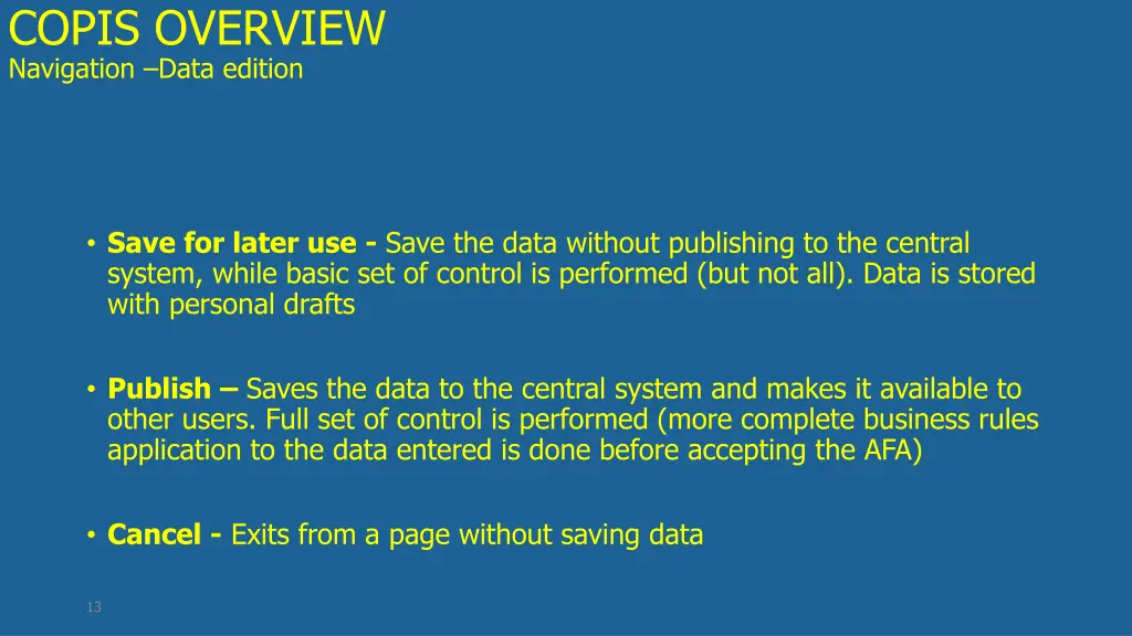 copis overview navigation data edition