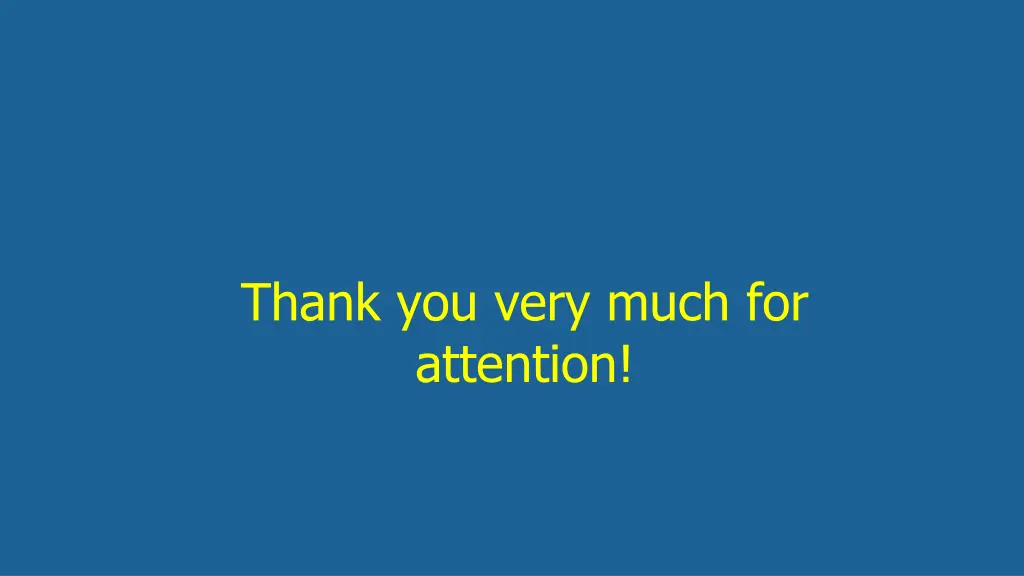 thank you very much for attention