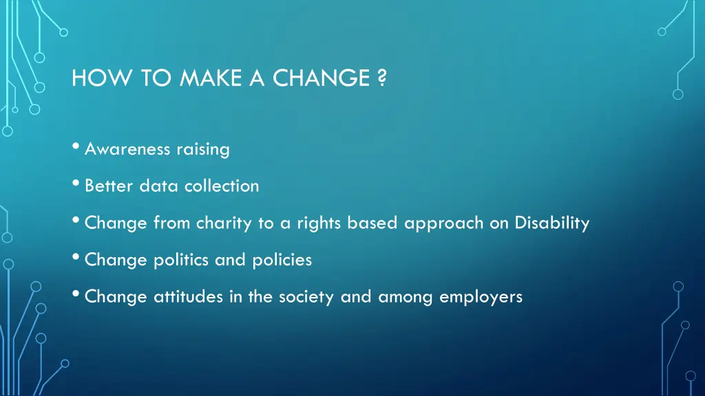 how to make a change