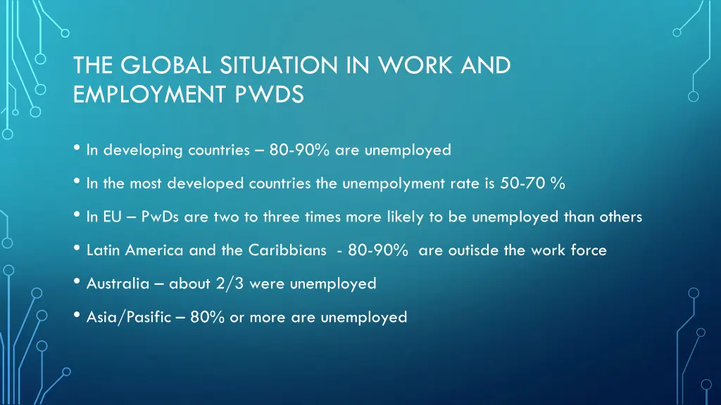 the global situation in work and employment pwds
