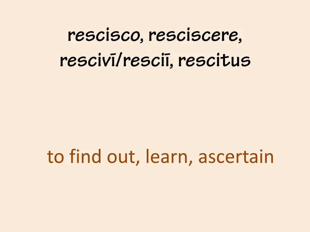 to find out learn ascertain