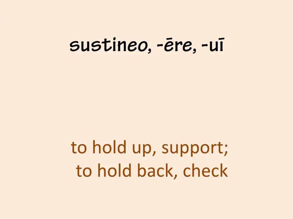 to hold up support to hold back check