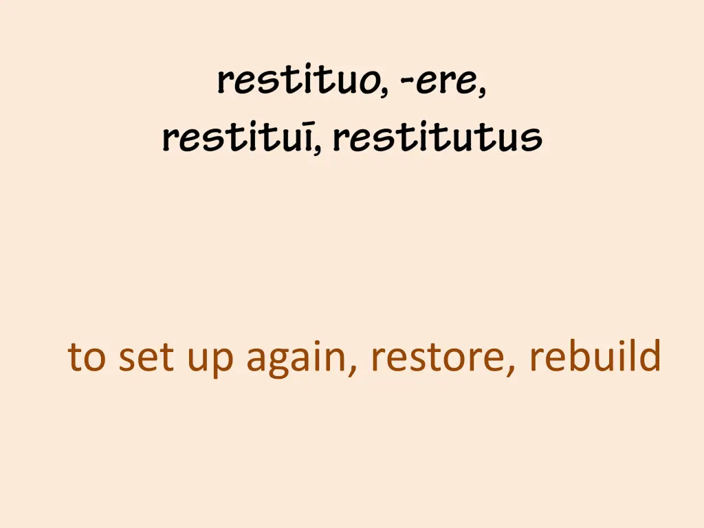 to set up again restore rebuild
