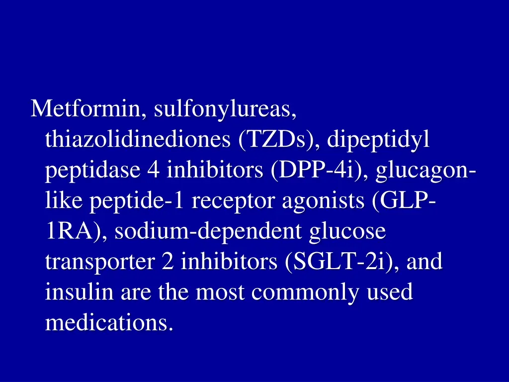 metformin sulfonylureas thiazolidinediones tzds