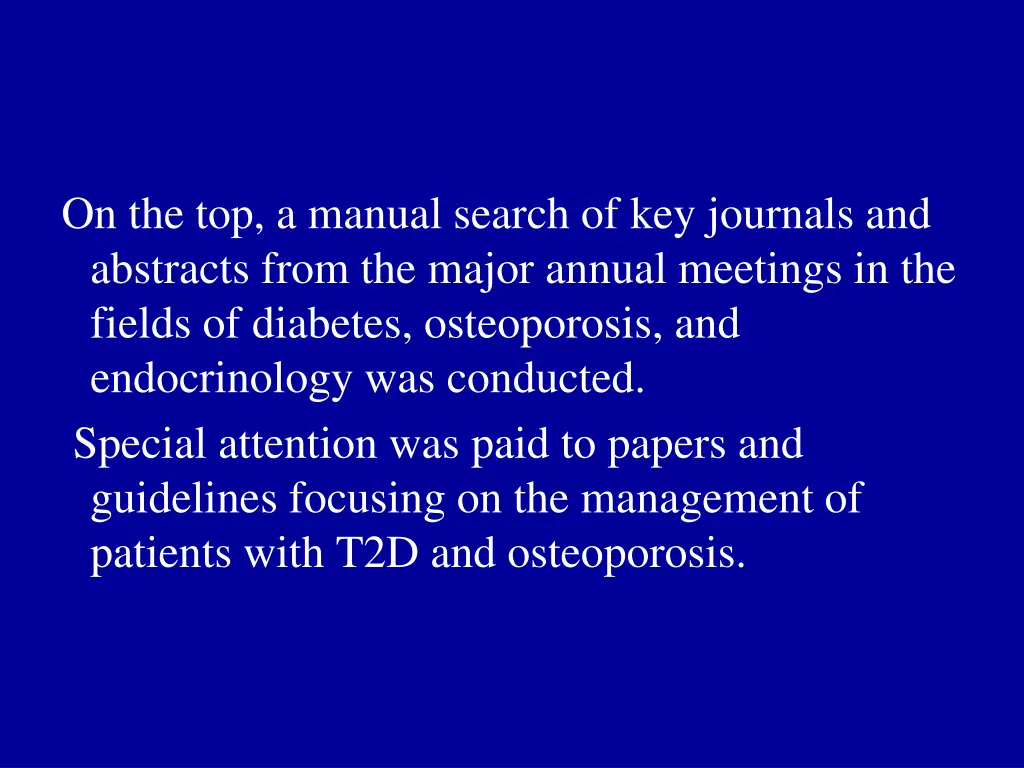 on the top a manual search of key journals