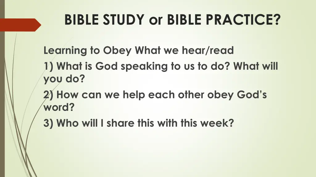 bible study or bible practice
