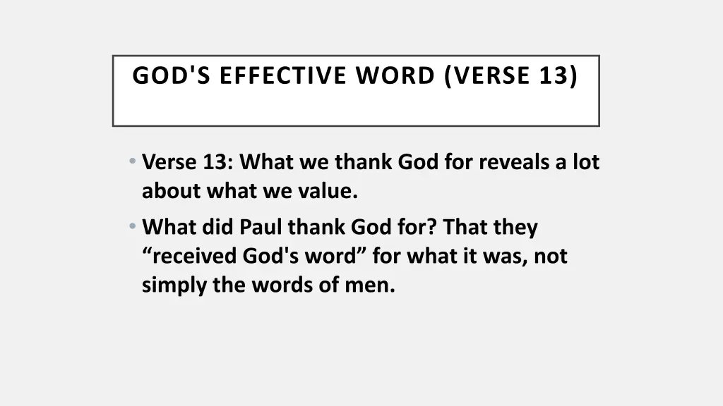god s effective word verse 13