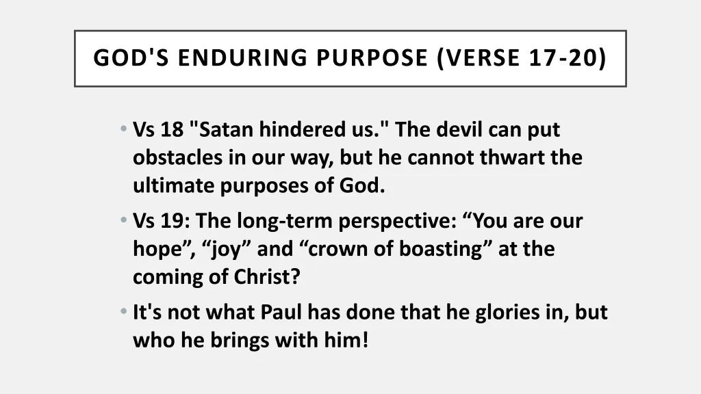 god s enduring purpose verse 17 20 1