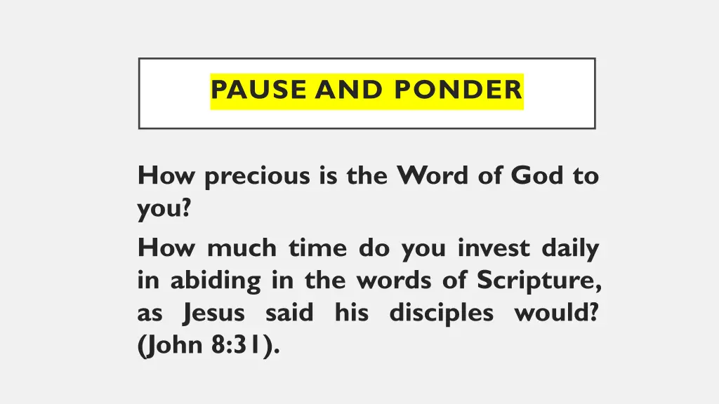 pause and ponder