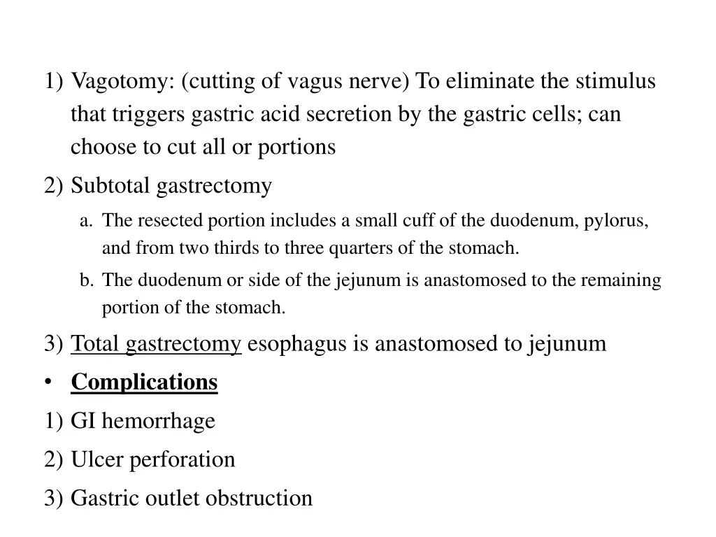 1 vagotomy cutting of vagus nerve to eliminate
