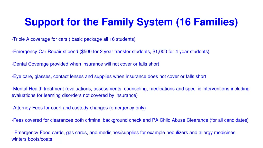 support for the family system 16 families