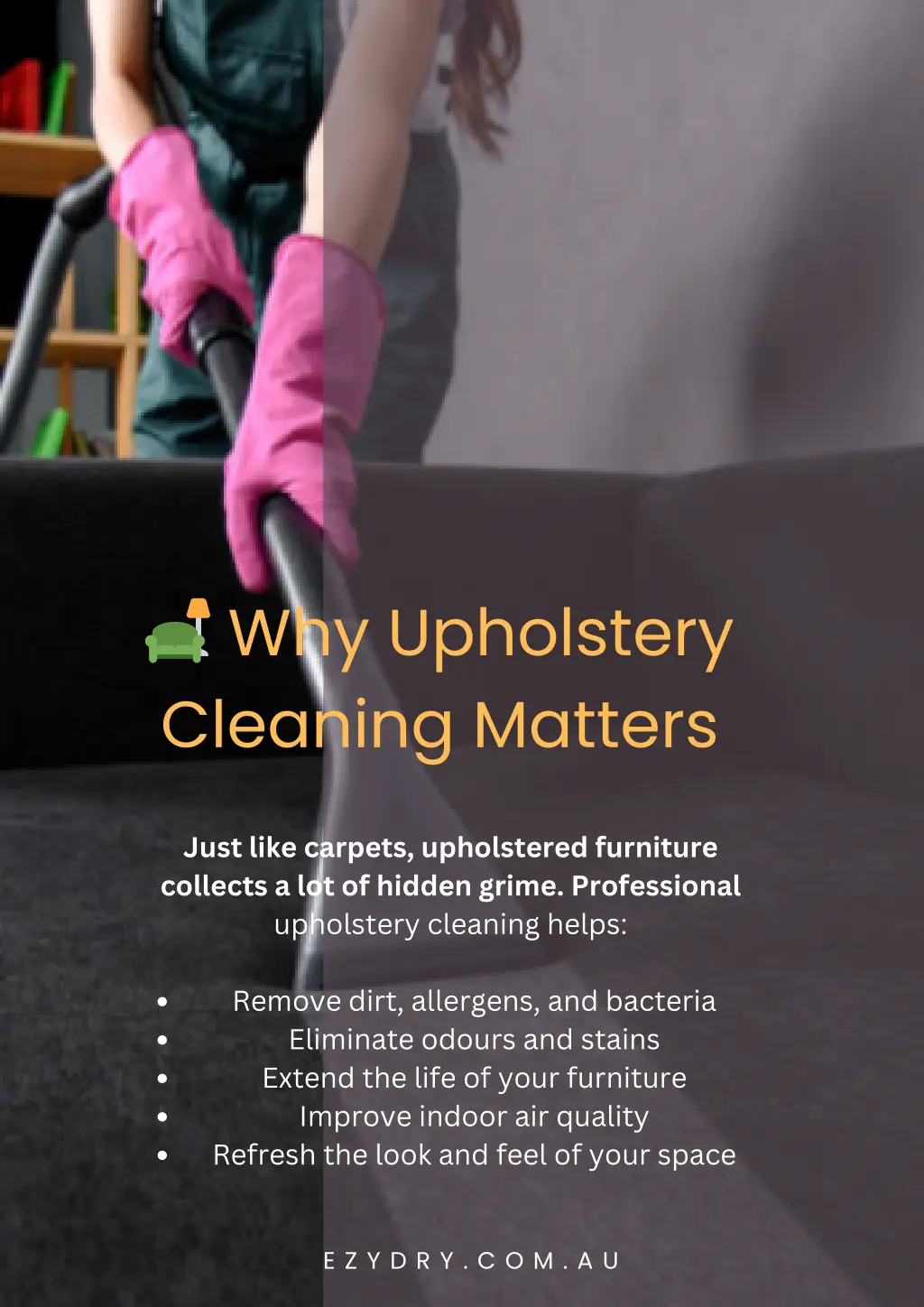 why upholstery cleaning matters