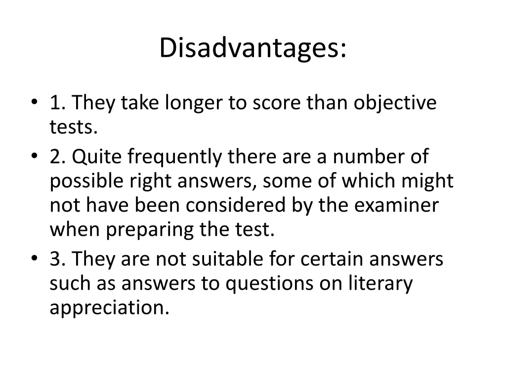 disadvantages